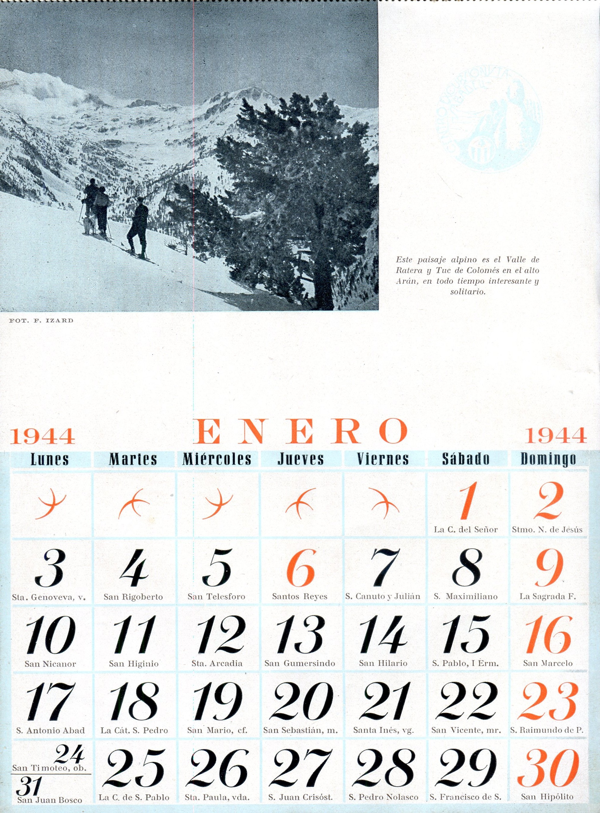 1944  [Calendari] El Centro Excursionista "Sabadell" le desea un feliz año nuevo, para nosotros más señalado por ser el XXV de nuestra actuación. Este Calendario inaugura la conmemoración de las bodas de plata de la entidad. - Miniatura 2